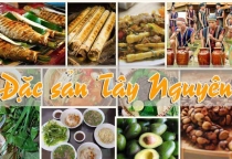 Đặc sản Tây Nguyên chính gốc – Khám phá tinh hoa ẩm thực đại ngàn